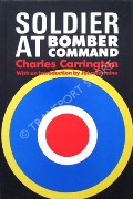 Soldier at Bomber Command  by CARRINGTON, Charles 